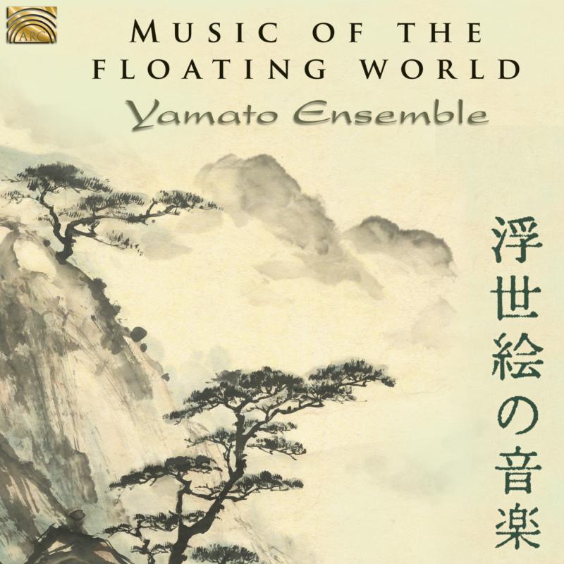 Picture of Yamato Ensemble - Music Of The Floating World