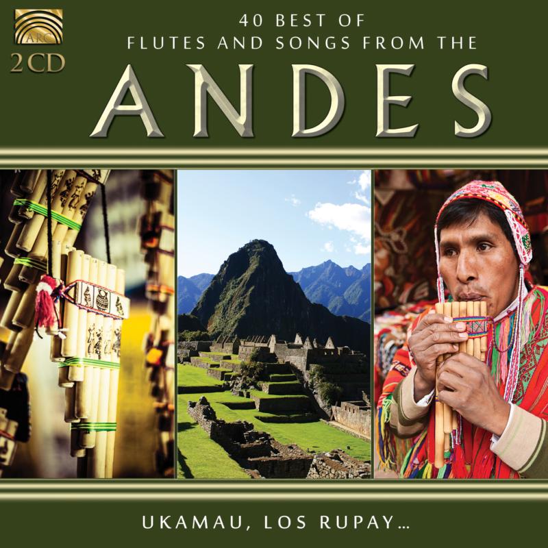 Picture of Various Artists - 40 Best Of Flutes And Songs From The Andes