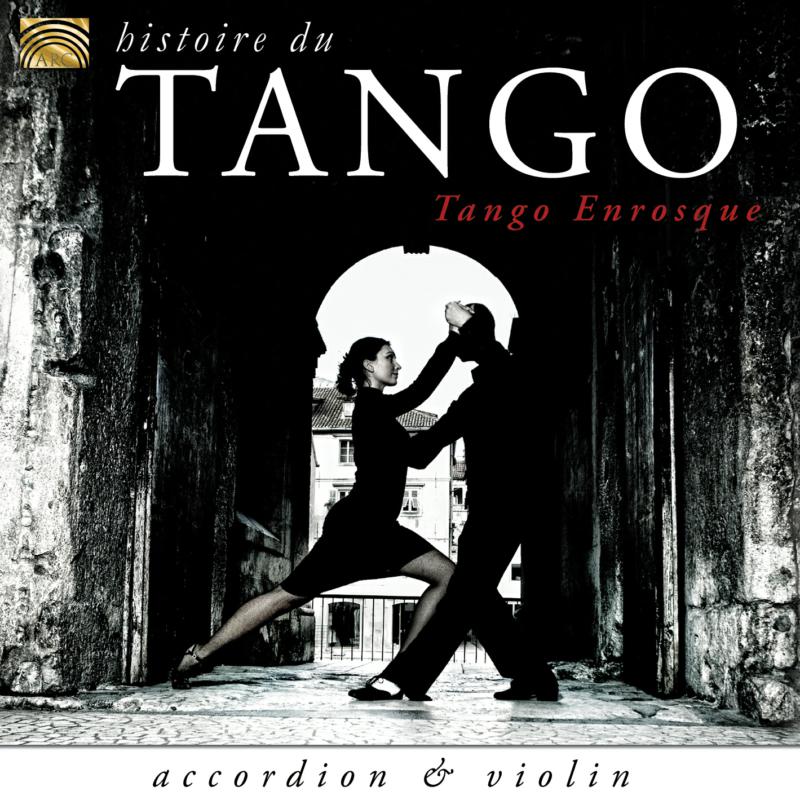 Picture of Tango Enrosque - Historie Du Tango
