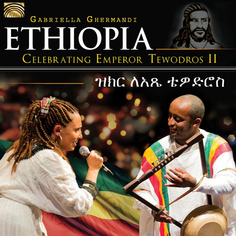 Picture of Gabriella Ghermandi - ETHIOPIA - Celebrating Emperor Tewodros II
