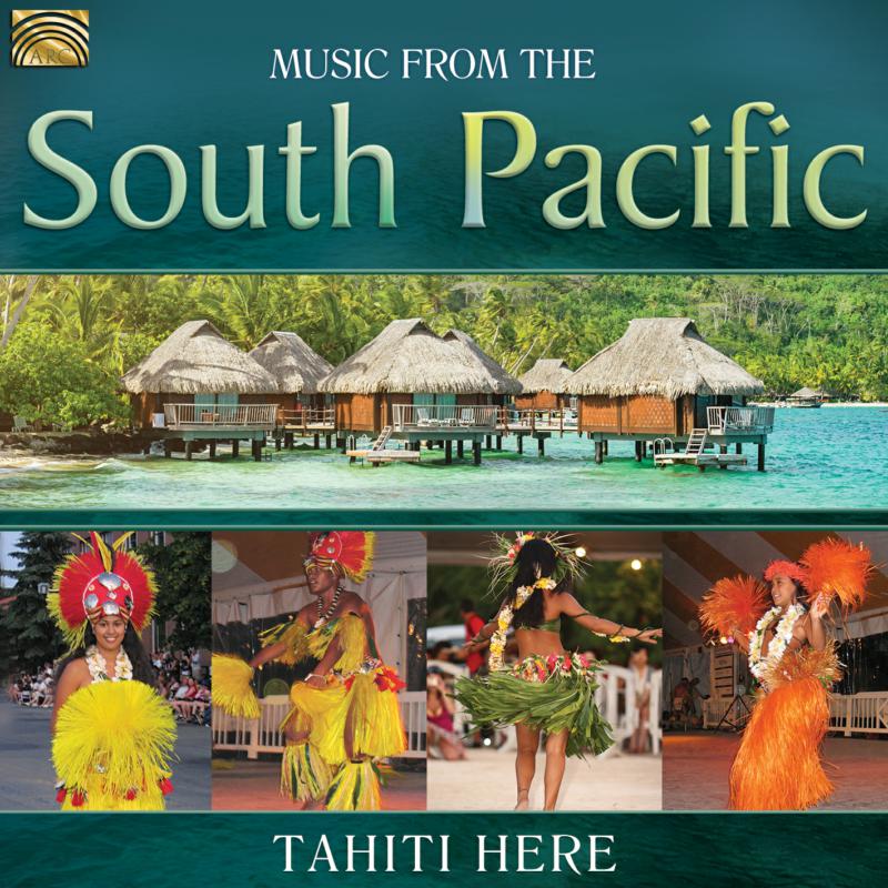 Picture of Tahiti Here - Music From The South Pacific