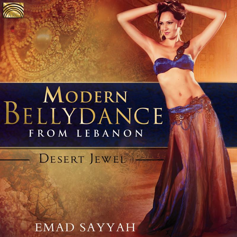 Picture of Emad Sayyah - Modern Bellydance From Lebanon � Desert Jewel