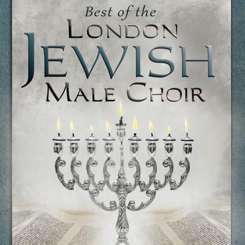 Picture of London Jewish Male Choir - Best Of The London Jewish Male Choir