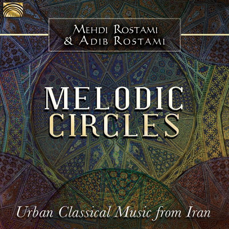 Picture of Mehdi & Adib Ros Rostami - Melodic Circles-Urban