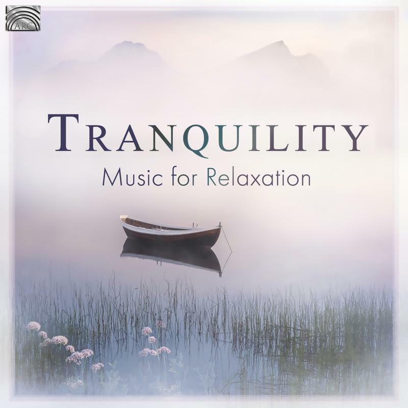 Picture of Various Artists - Tranquility - Music For Relaxation