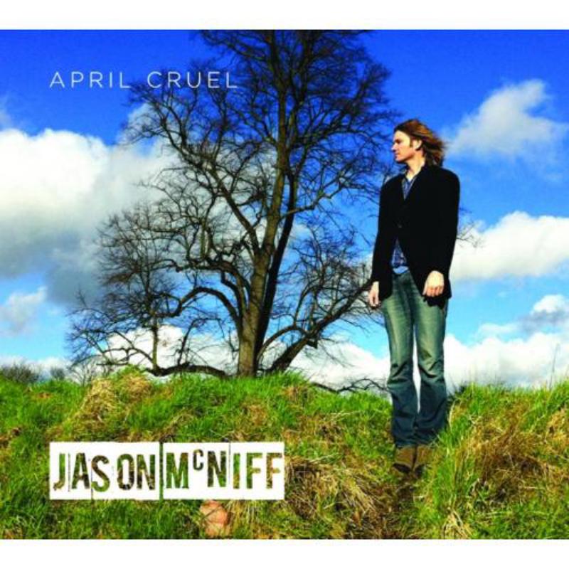 Picture of Jason McNiff - April Cruel