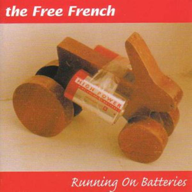 Picture of The Free French - Running On Batteries