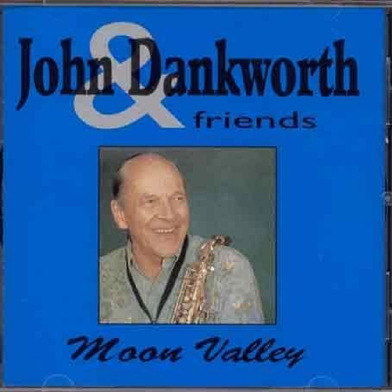 Picture of John Dankworth & Friends - Moon Valley