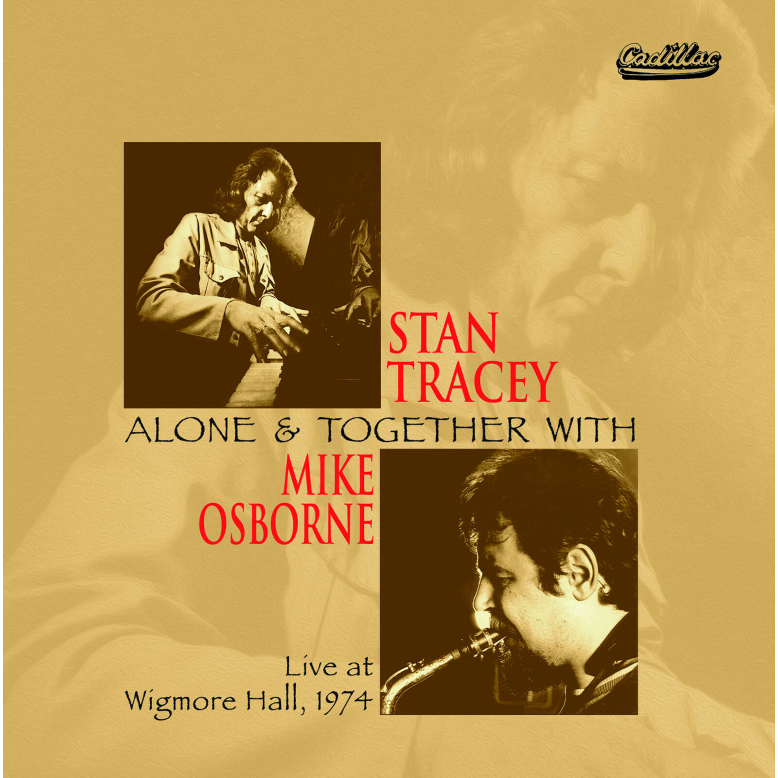 Picture of Stan Tracey & Mike Osborne - Alone & Together with Mike Osborne - Live at Wigmore Hall 1974