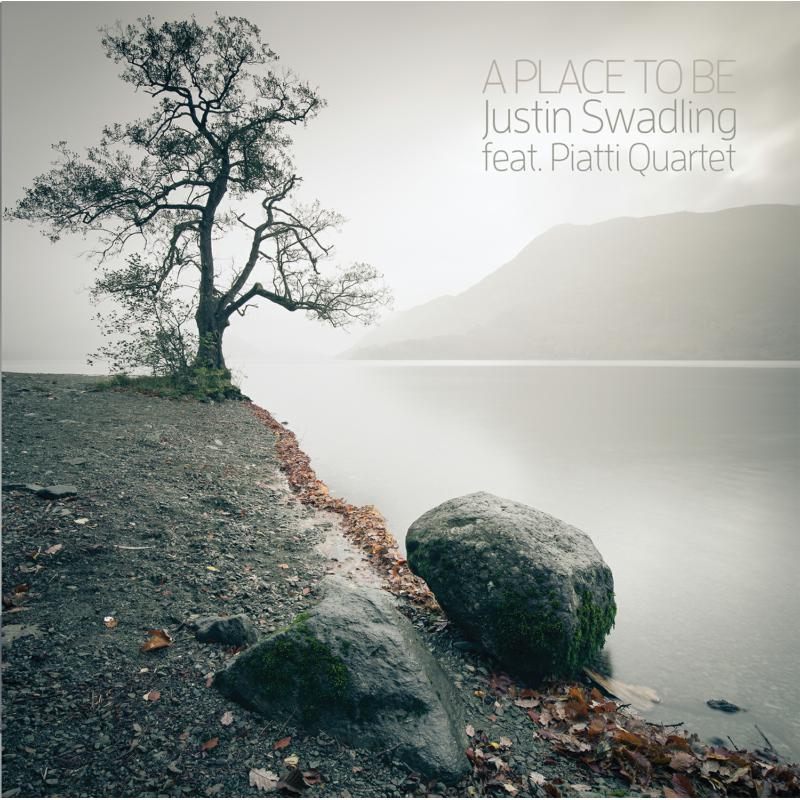 Picture of Justin Swadling & The Piatti Quartet - A Place To Be