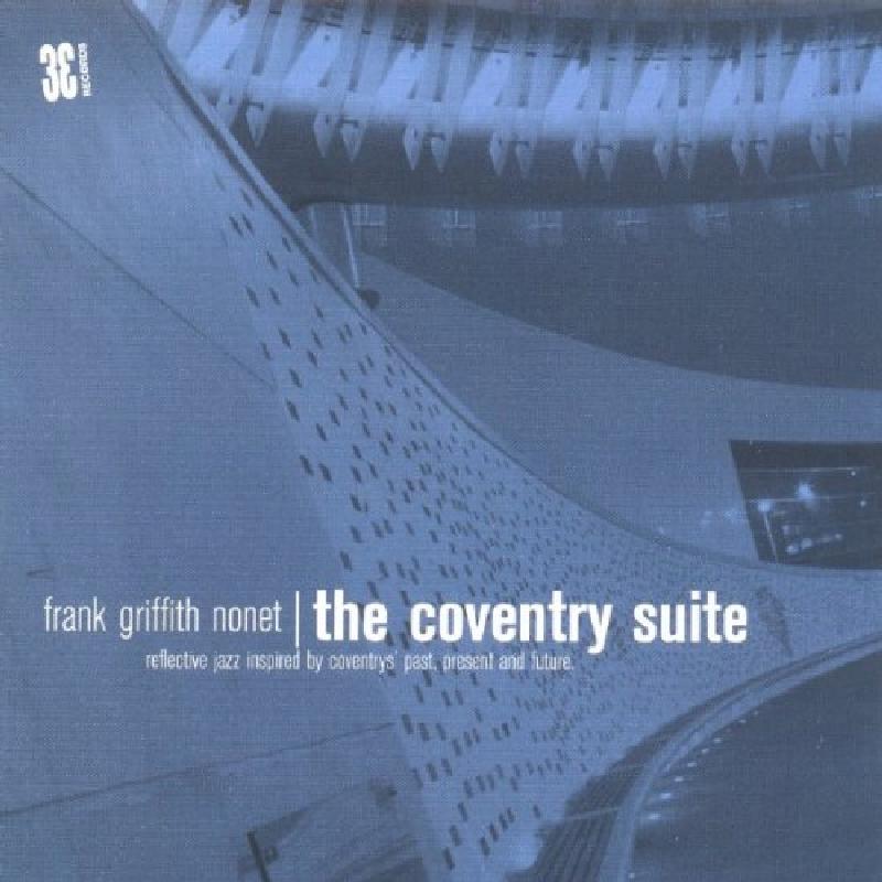 Picture of Frank Griffith Nonet - The Coventry Suite