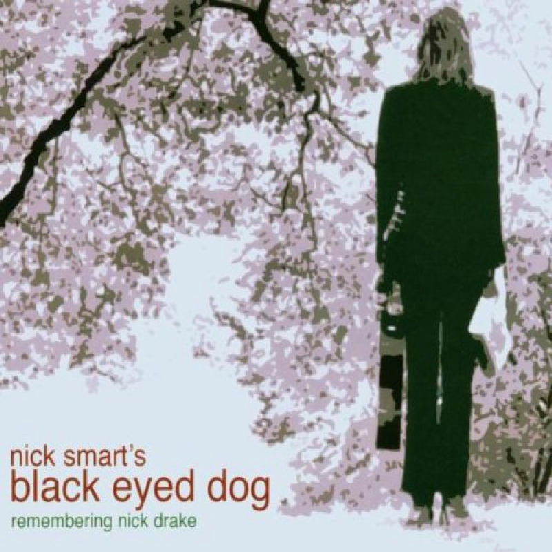 Picture of Nick Smart's Black Eyed Dog - Remembering Nick Drake