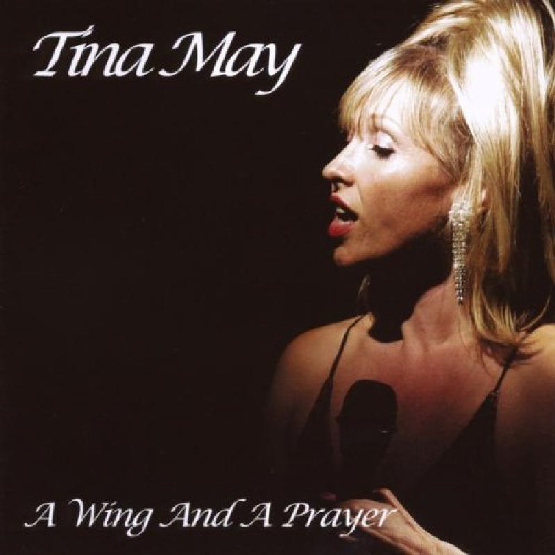 Picture of Tina May - A Wing and a Prayer