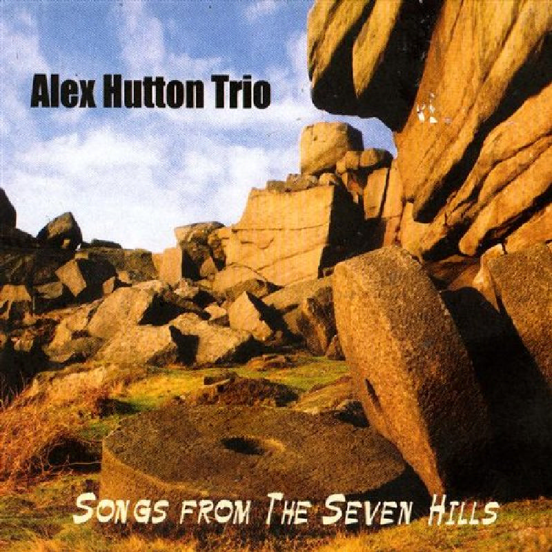 Picture of Alex Hutton Trio - Songs from the Seven Hills