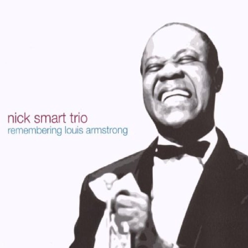 Picture of Nick Smart Trio - Remembering Louis Armstrong