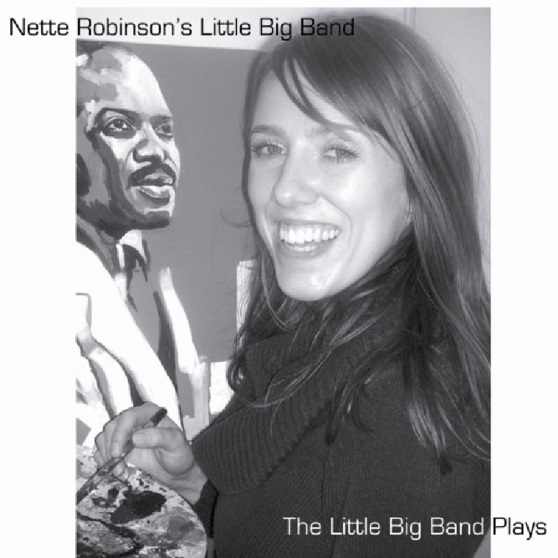 Picture of Nette Robinson's Little Big Band - The Little Big Band Plays