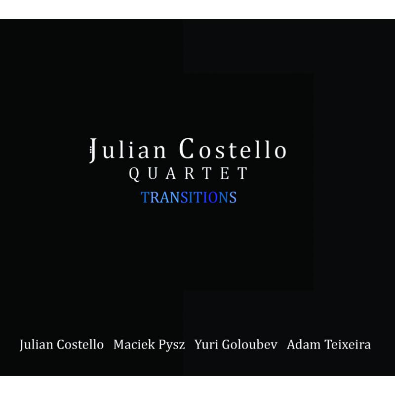 Picture of Julian Costello Quartet - Transitions