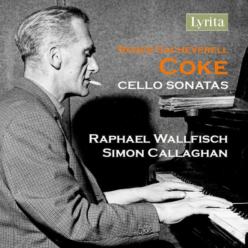 Picture of Wallfisch/Callaghan - Roger Sacheverell Coke: Cello Sonatas