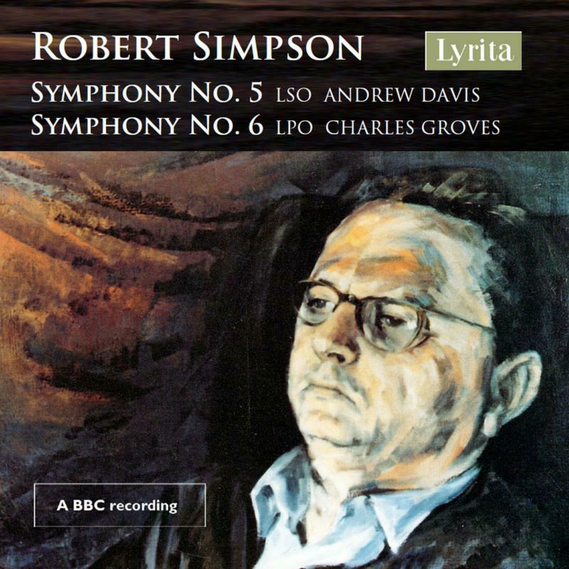Picture of Lso/Davis/Lpo/Groves - Robert Simpson: Symphony No. 5 & Symphony No. 6 (A Centenary Release)