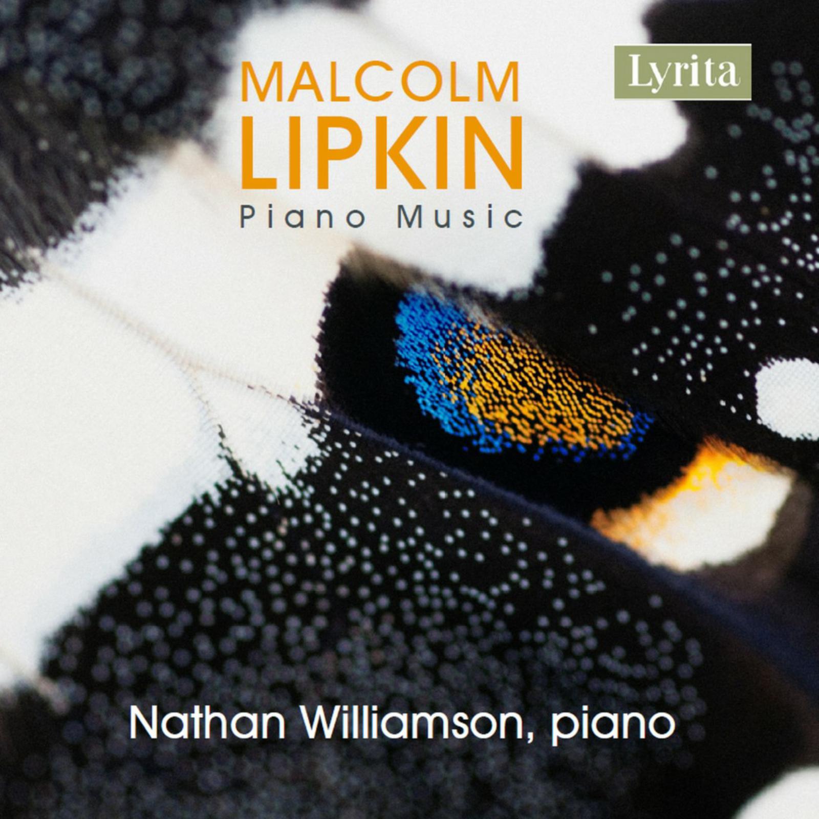 Picture of Nathan Williamson - Malcolm Lipkin: Piano Music