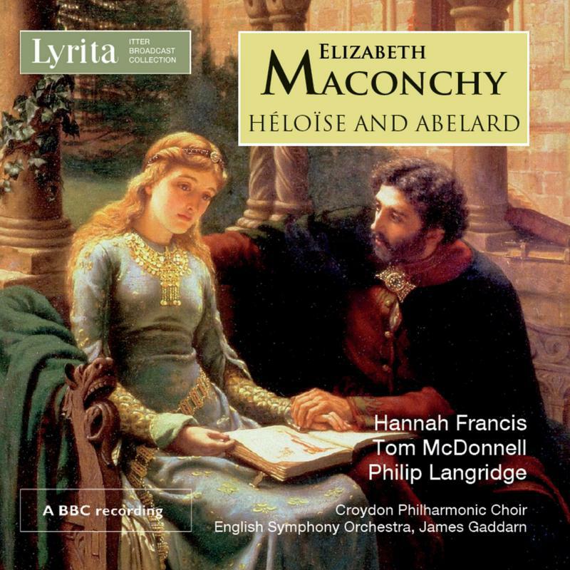Picture of Hannah Francis - Elizabeth Maconchy: Heloise & Abelard