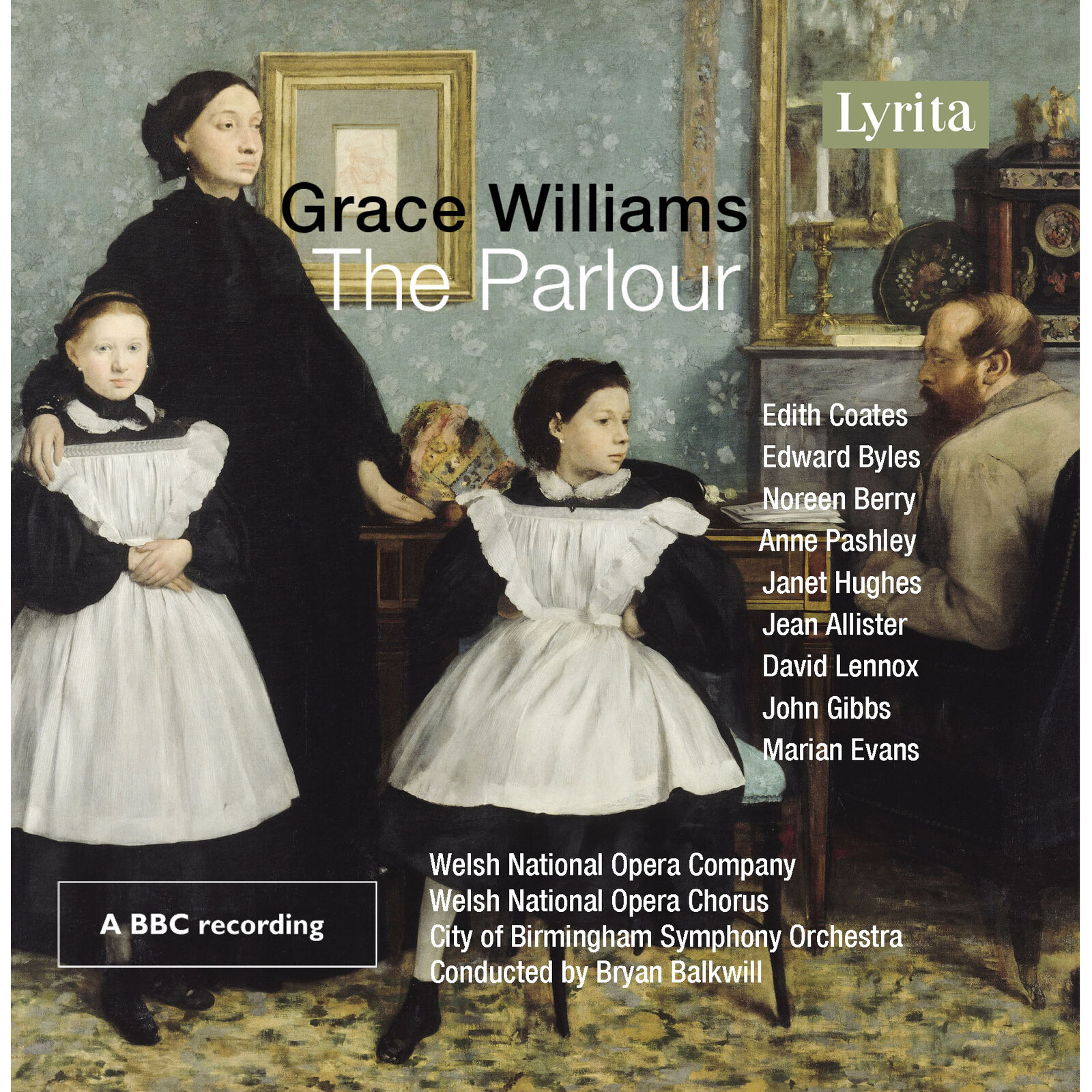 Picture of Welsh National Opera Company; Welsh National Opera Chorus; City of Birmingham Symphony Orchestra; Brian Balkwill - Grace Williams: The Parlour