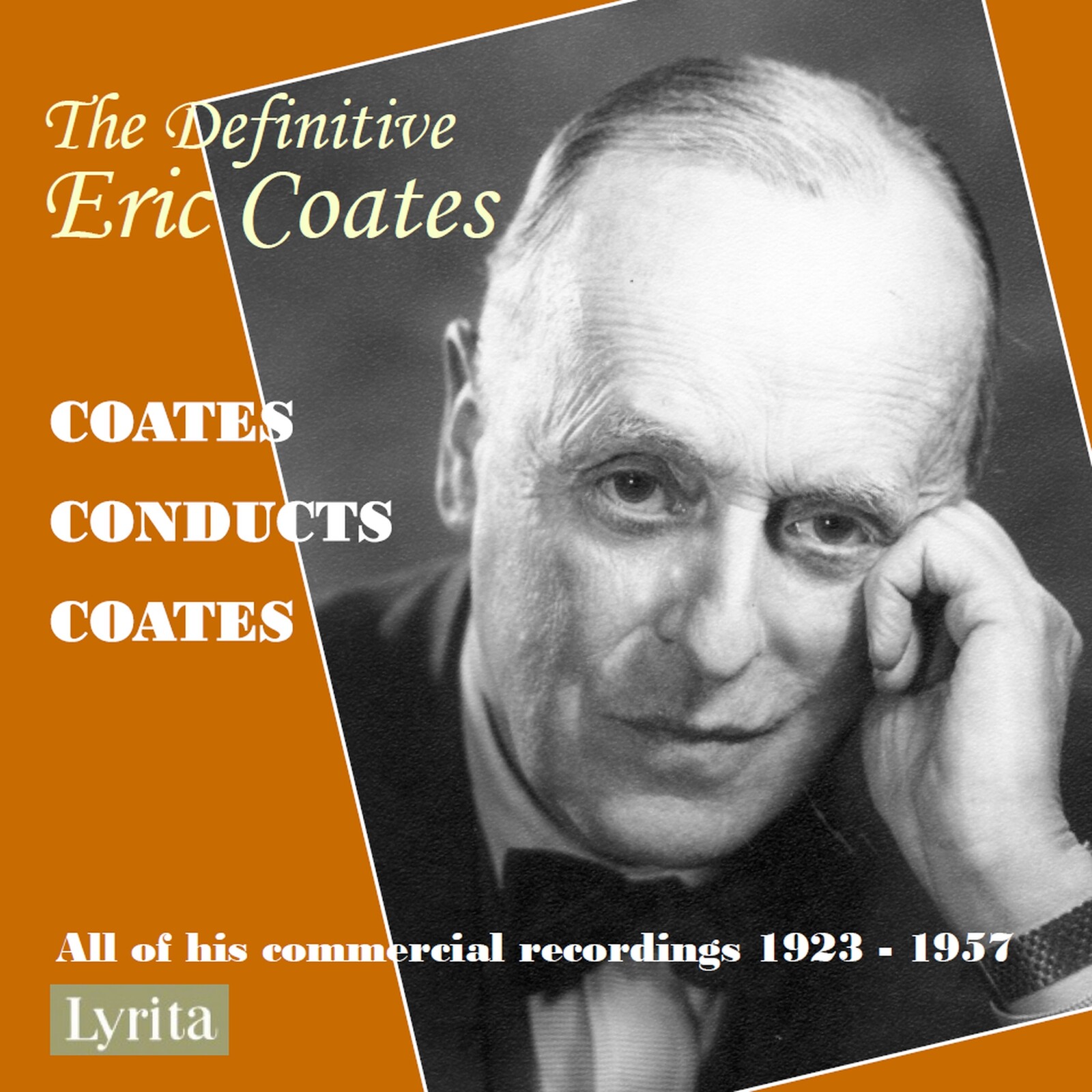 Picture of Various Artists; Eric Coates - The Definitive Eric Coates: Coates Conducts Coates
