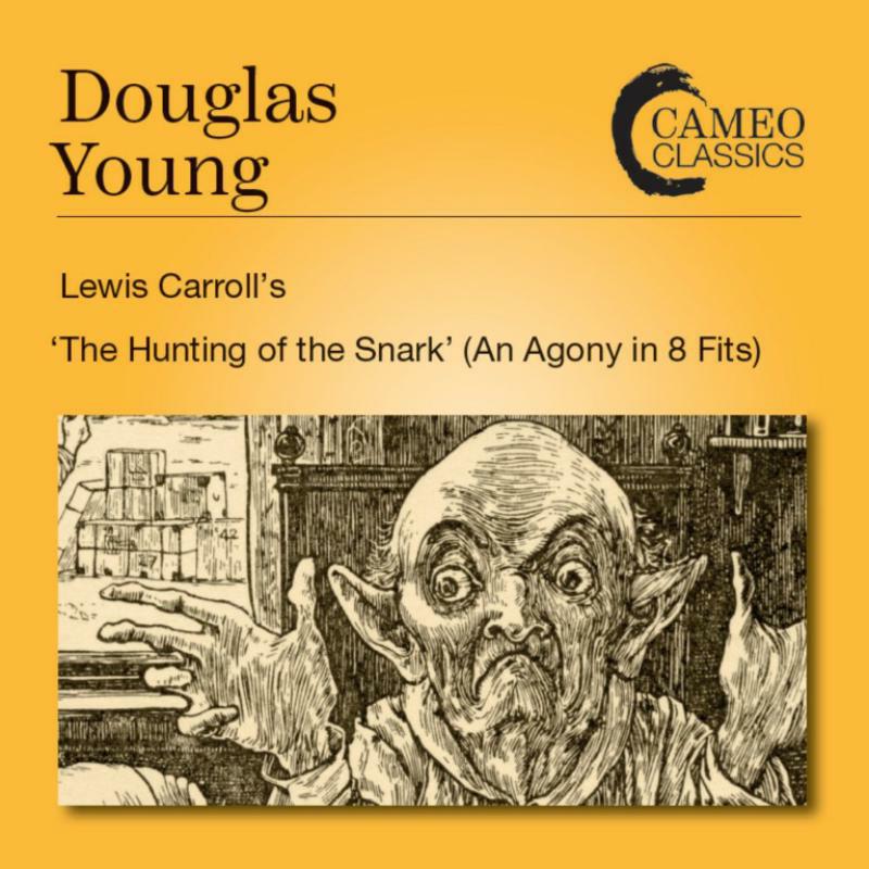 Picture of Young/Fletcher - Douglas Young: Lewis Carroll's 'The Hunting of the Snark' (An Agony in 8 Fits)
