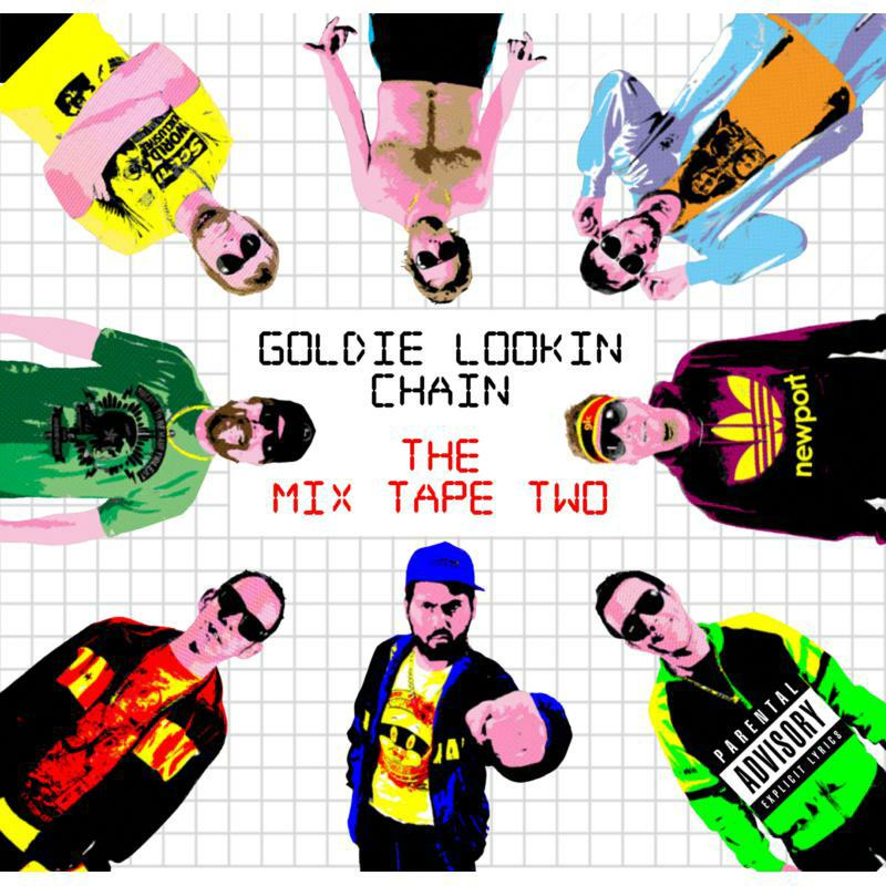 Picture of Goldie Lookin Chain - The Mix Tape Two