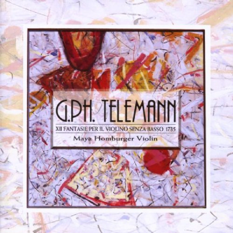 Picture of Maya Homburger - Telemann: 12 Fantasies for Violin without Bass