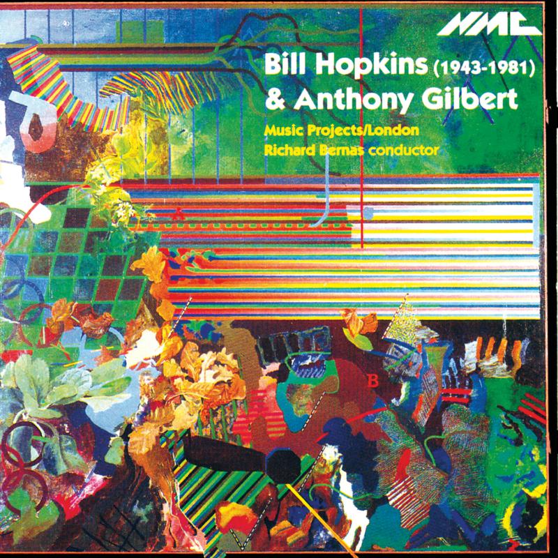 Picture of Music Projects London, Alison Wells, Richard Bernas - Bill Hopkins & Anthony Gilbert: Chamber Music