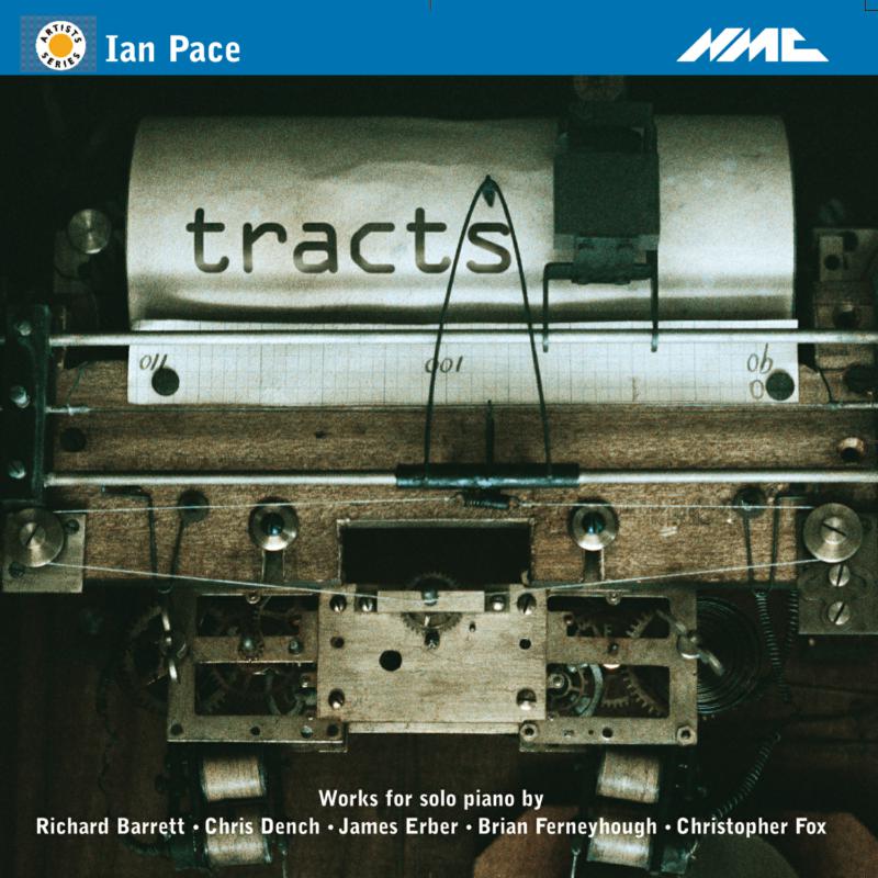 Picture of Ian Pace - Tracts