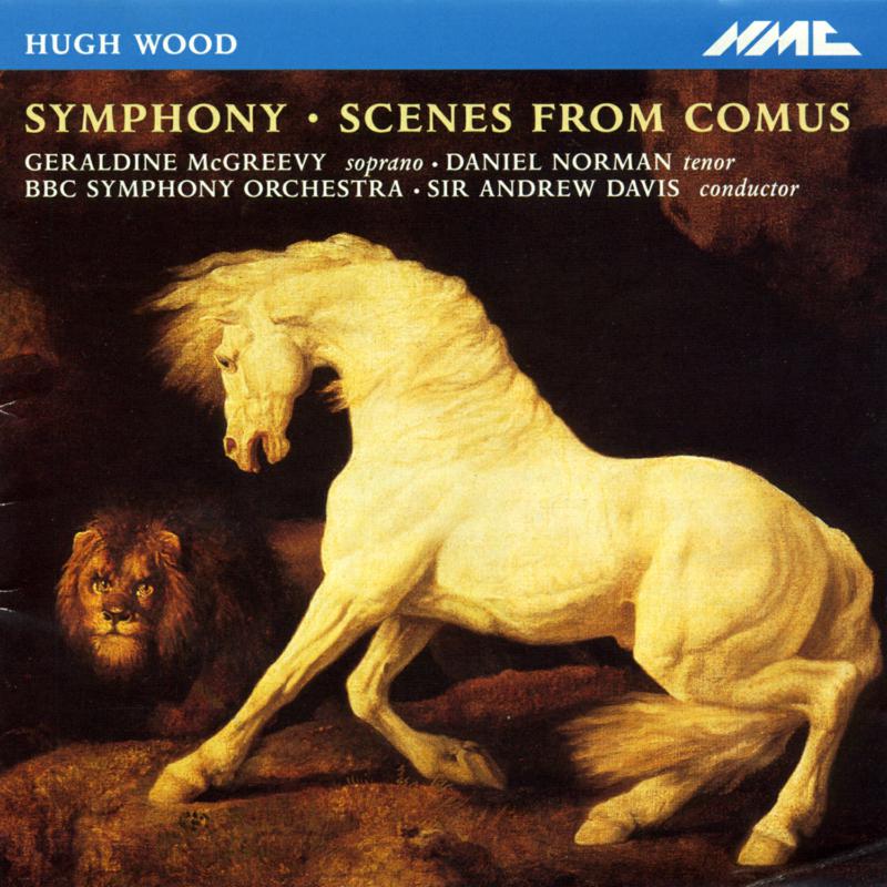 Picture of Geraldine McGreevy, BBC Symphony Orchestra, Sir Andrew Davis - Hugh Wood: Symphony, Scenes from Comus