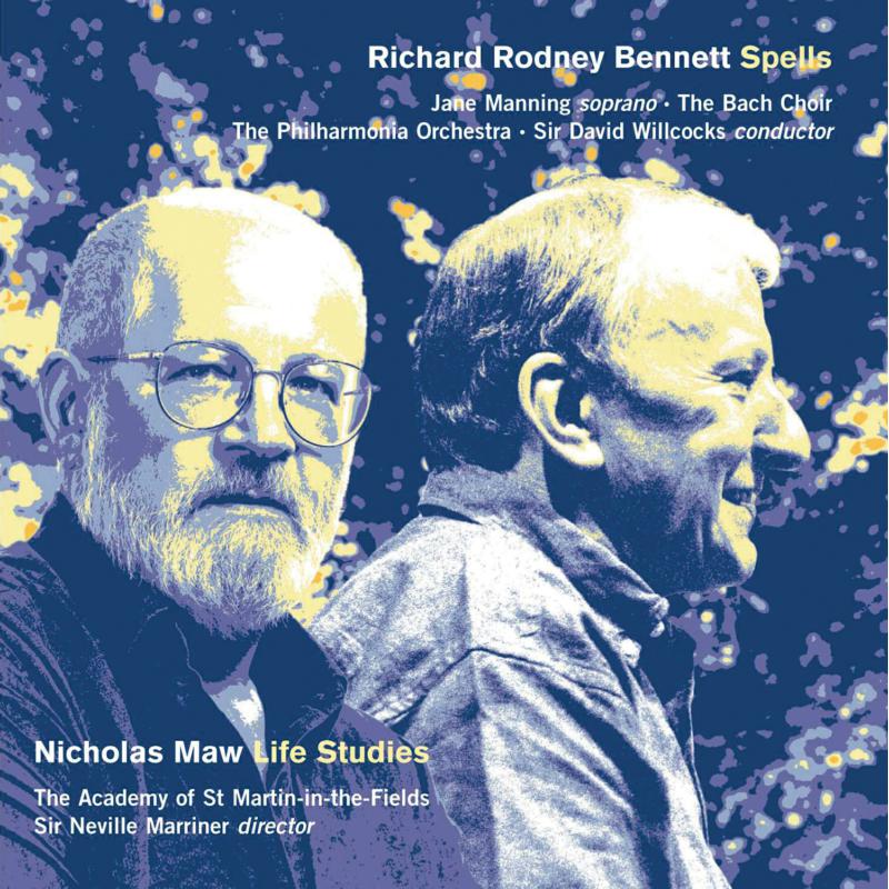 Picture of Jane Manning, The Bach Choir, Philharmonia Orchestra, Sir David Wilcocks, The Academy of St Martin-in-the-Fields, Sir Neville Marriner - Maw: Life Studies - Rodney Bennett: Spells