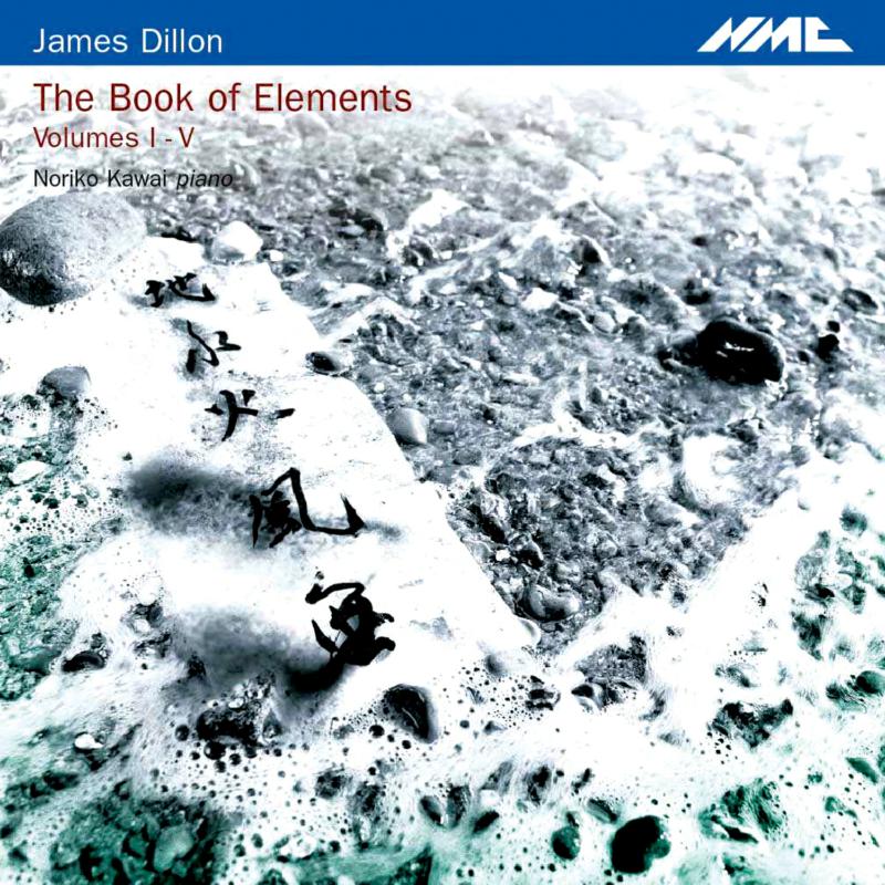 Picture of James Dillon - James Dillon: The Book of Elements