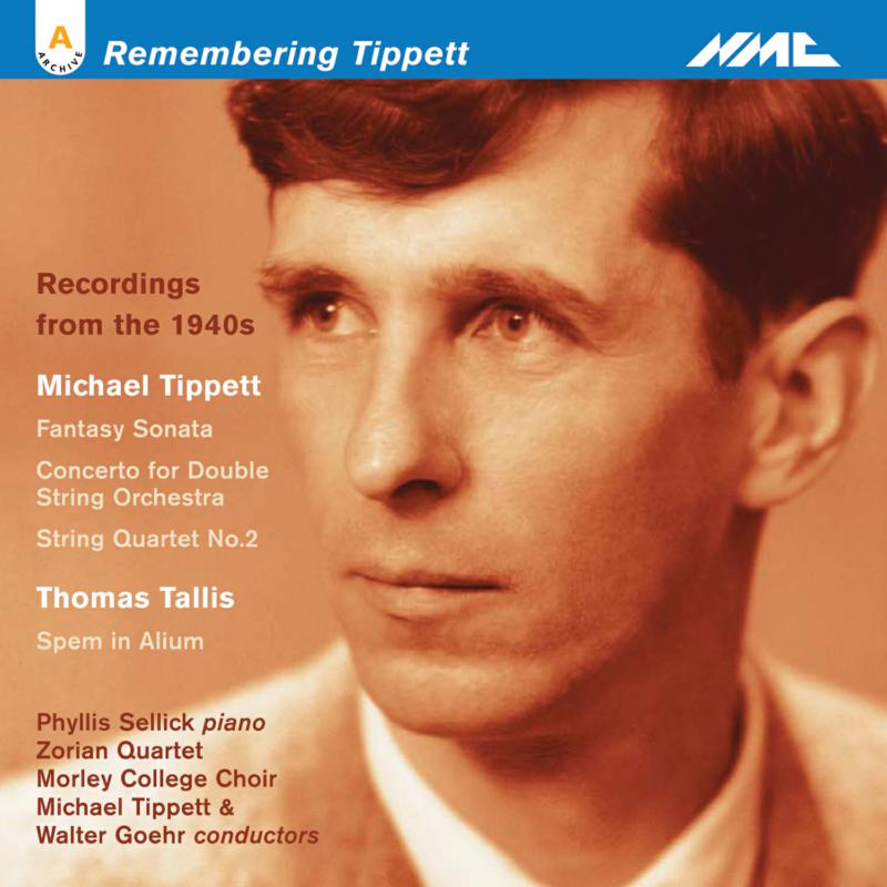 Picture of Phyllis Sellick, Walter Goehr, Zorian Quartet, Morley College Choir, Michael Tippett - Michael Tippett: Remembering Tippett