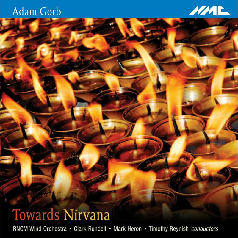 Picture of Rncm Wind Orchestra - Adam Gorb - Towards Nirvana