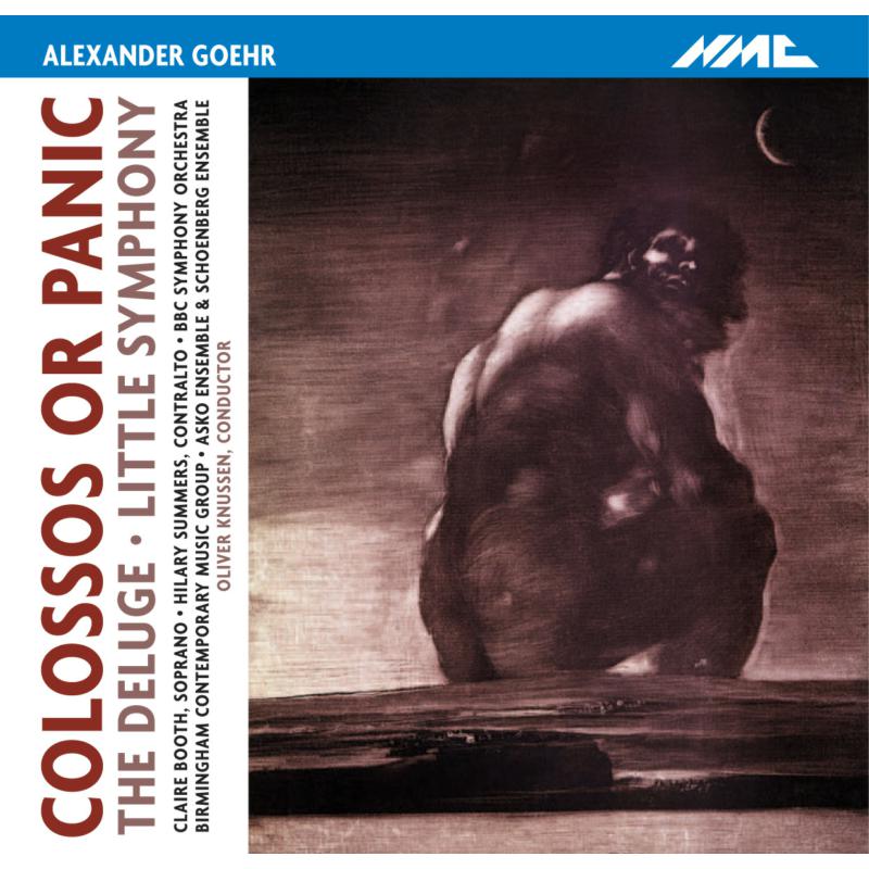 Picture of Bbc Symphony Orchestra; Oliver - Goehr; Colossos Or Panic