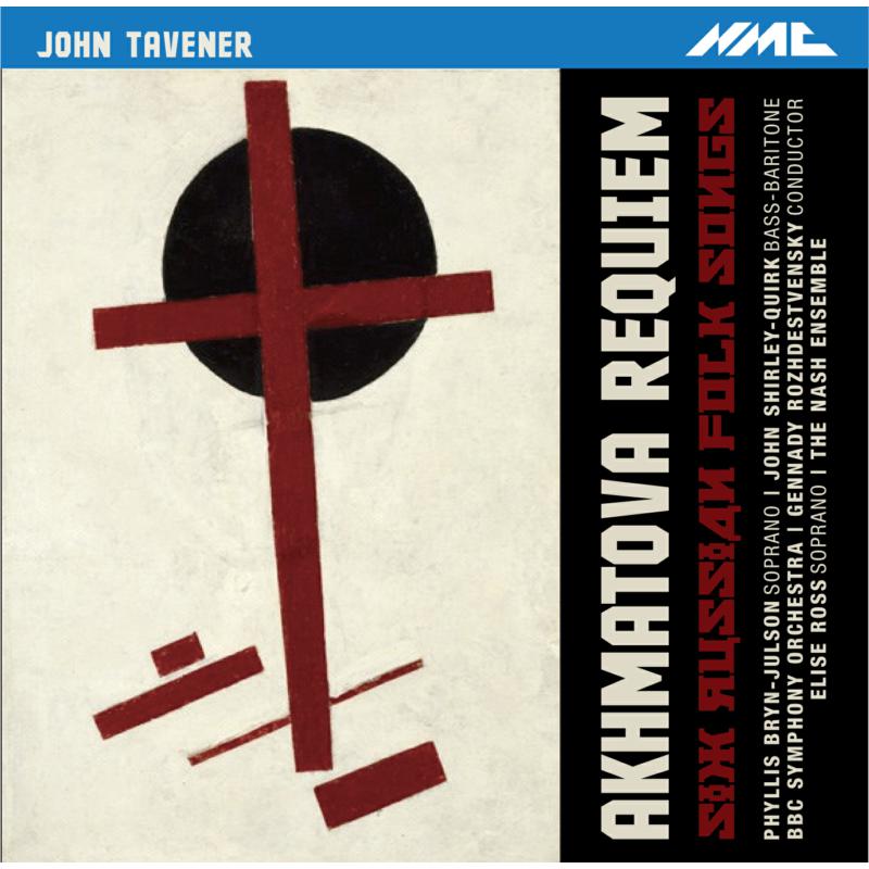 Picture of Phyllis Bryn-Julson; John Shirley-Quirk; Bbc Symphony Orchestra; Gennady Rozhdestvensky; The Nash Ensemble - John Tavener: Akhmatova Requiem