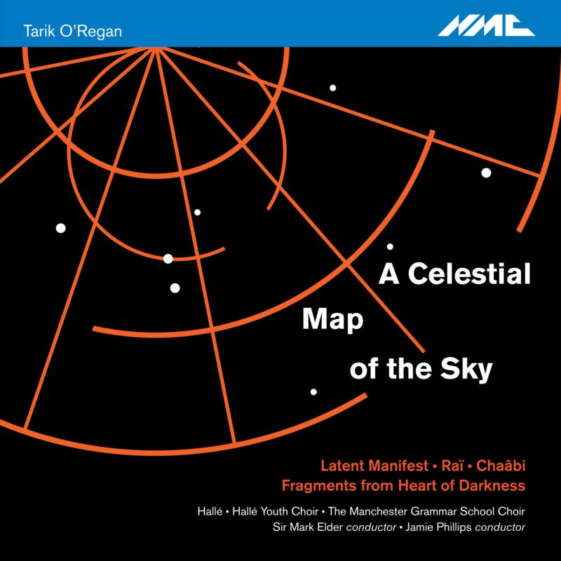 Picture of Hall�; Sir Mark Elder - Tarik O'Regan: A Celestial Map Of The Sky