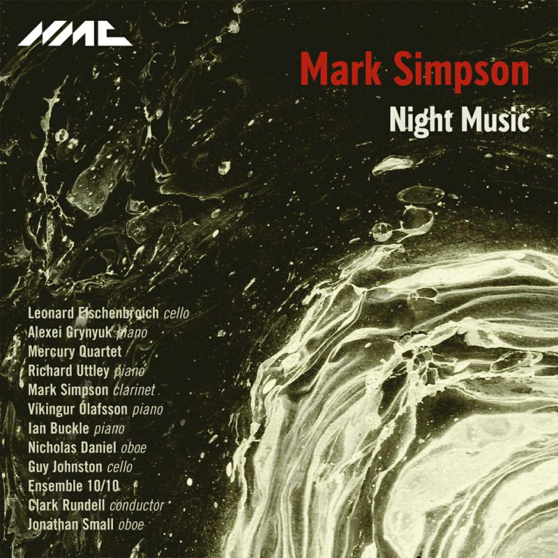 Picture of Mercury Quartet; Richard Uttley Piano; Mark Simpson Clarinet; Various Artists - Mark Simpson: Night Music