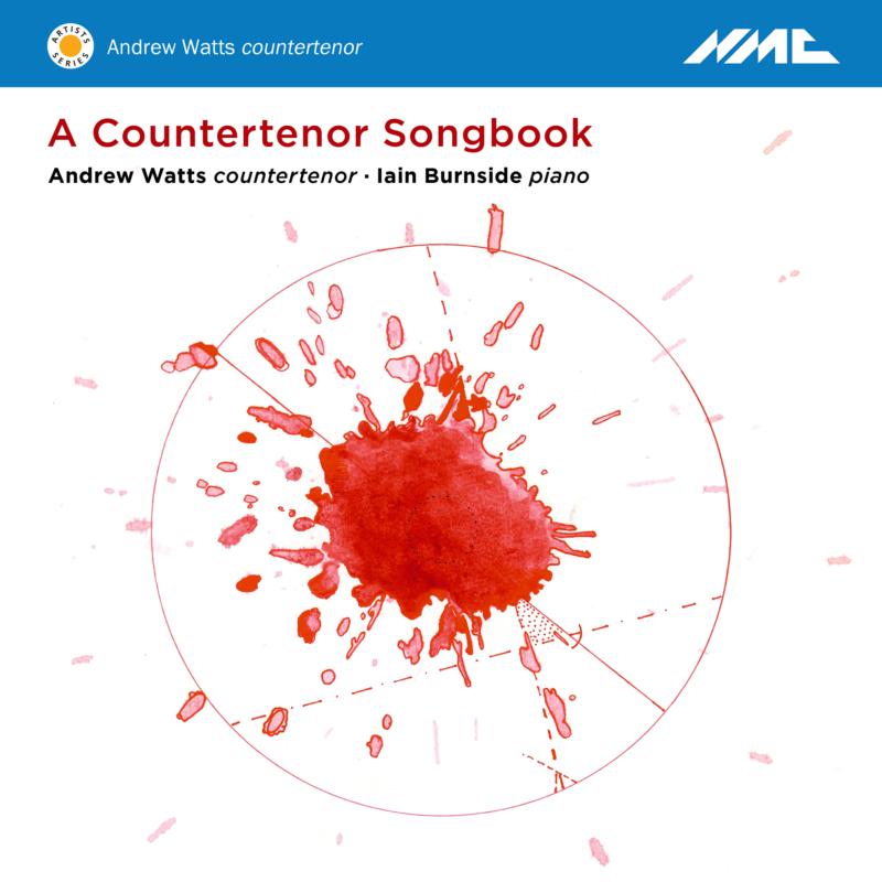 Picture of Andrew Watts; Iain Burnside - A Countertenor Songbook