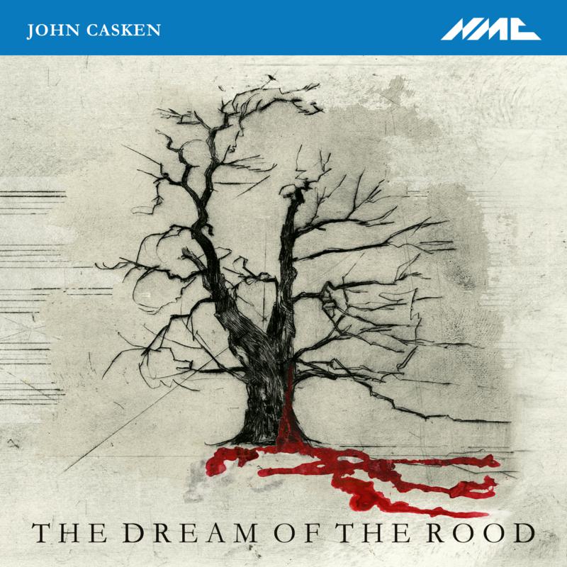 Picture of The Hilliard Ensemble; Asko; Schonberg Ensemble; Clark Rundell - John Casken: The Dream Of The Rood