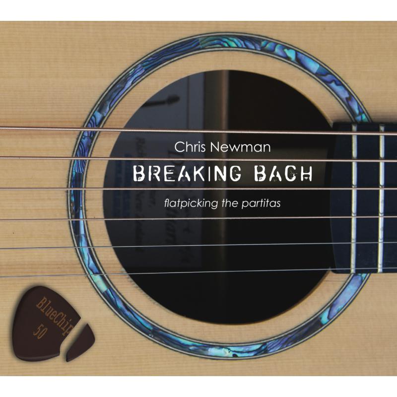 Picture of Chris Newman - Breaking Bach
