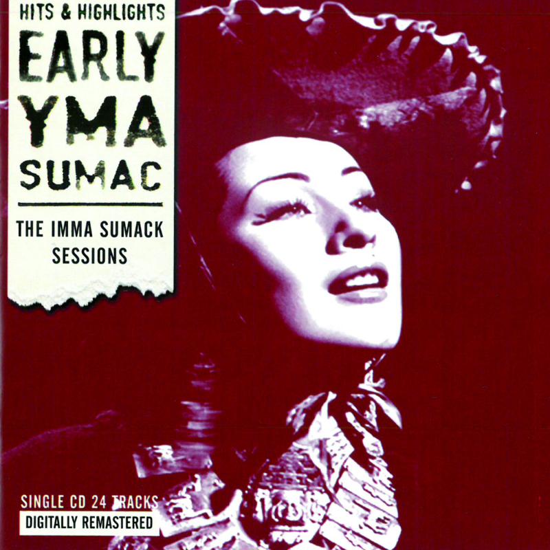 Picture of Yma Sumac - Early Yma Sumac: The Imma