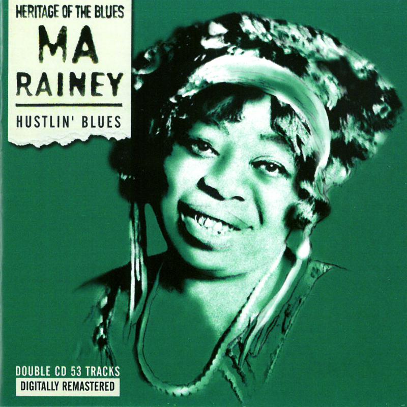 Picture of Ma Rainey - Hustlin' Blues
