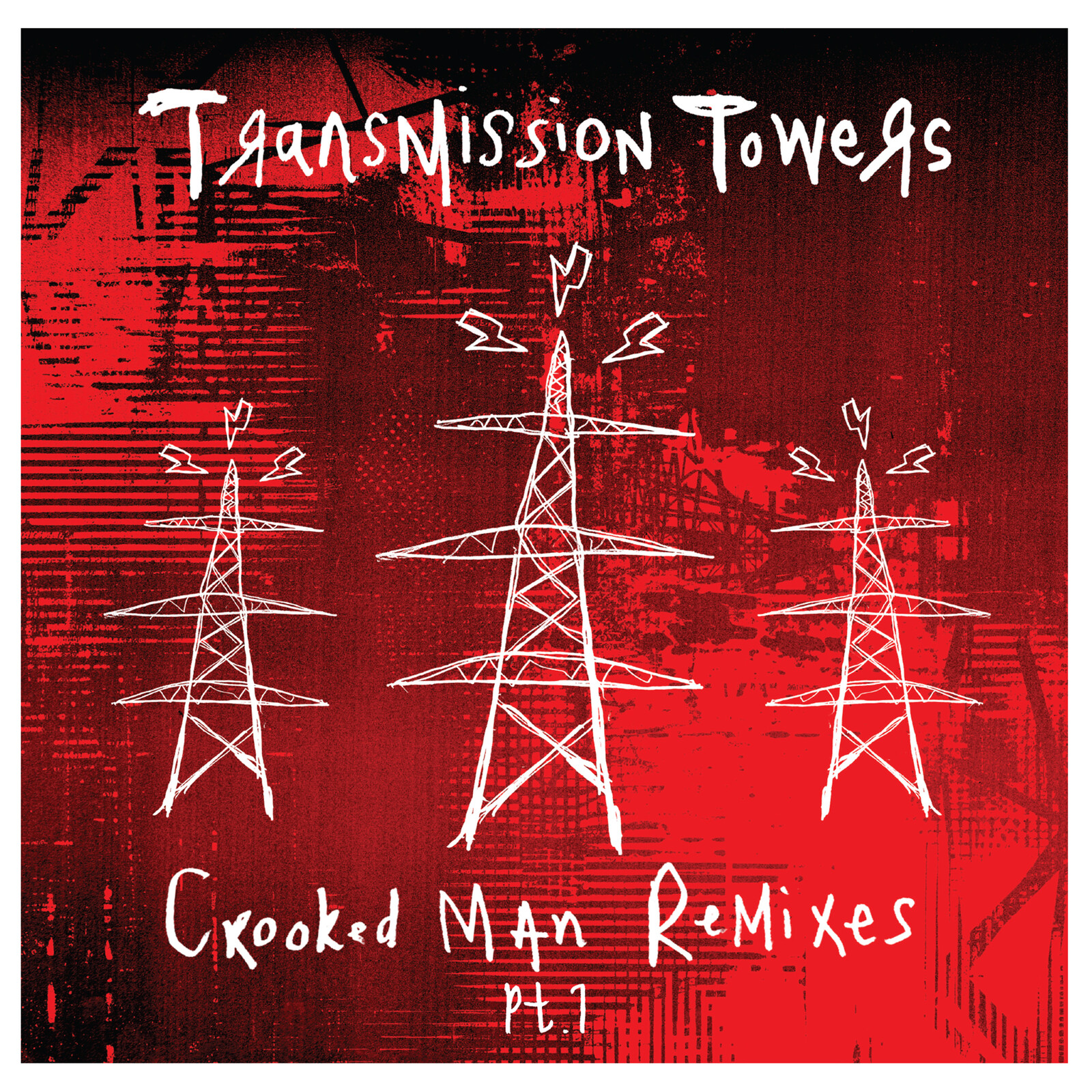 Picture of Transmission Towers - Crooked Man Remixes Pt.1