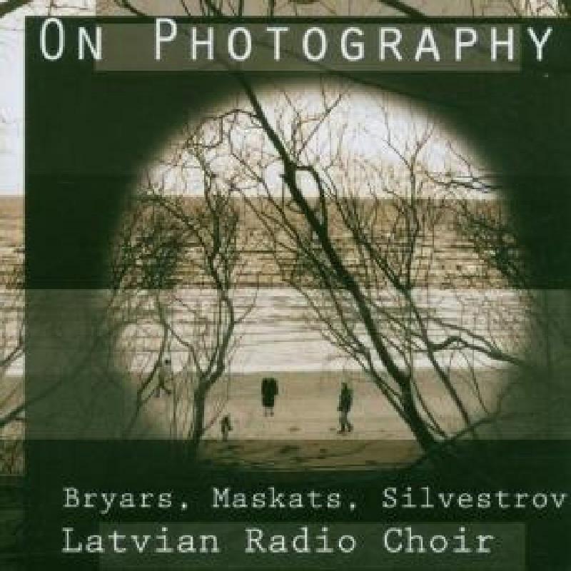 Picture of Latvian Radio Choir - On Photography - Bryars/Maskats/Silvestrov