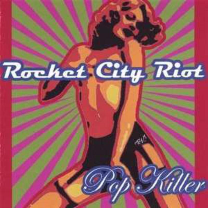 Picture of Rocket City Riot - Pop Killer