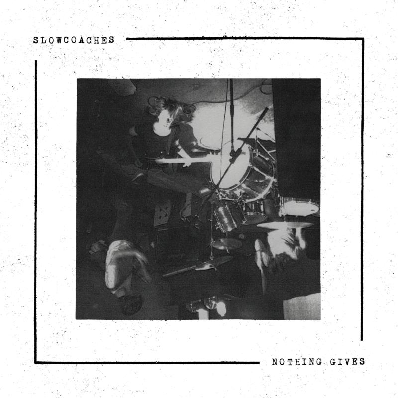 Picture of Slowcoaches - Nothing Gives